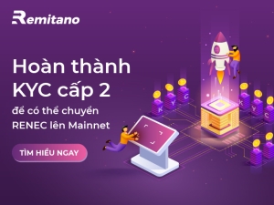 Điều kiện chuyển RENEC lên mạng chính (mainnet)